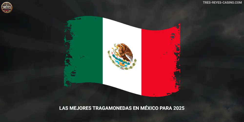 Las mejores tragamonedas en México para 2025 3reyes