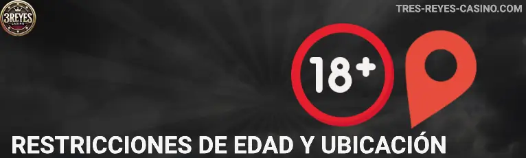 Restricciones de edad y ubicación 3reyes